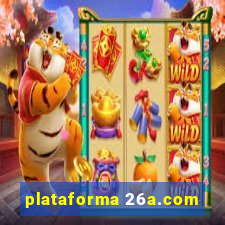 plataforma 26a.com